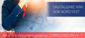Nouă amânare la depunerea proiectelor digitalizare IMM prin ADR Nord-Vest